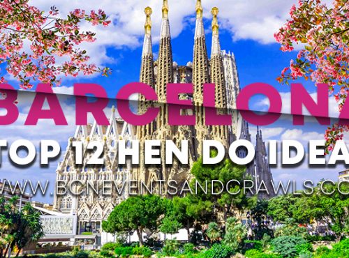 Top 12 Barcelona Hen Do Ideas: